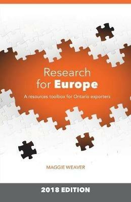 Research for Europe: A resources toolbox for Ontario exporters - Maggie Weaver - cover