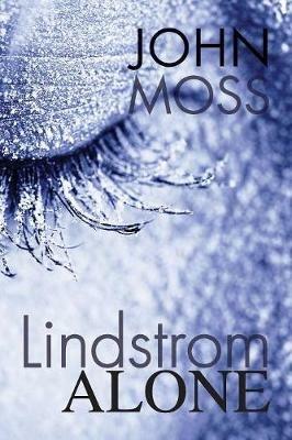 Lindstrom Alone - John Moss - cover