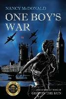 One Boy's War - Nancy McDonald - cover