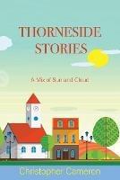 Thorneside Stories: A Mix of Sun and Cloud - Christopher Cameron - cover