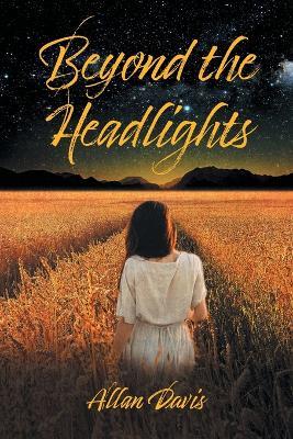 Beyond the Headlights - Allan Davis - cover