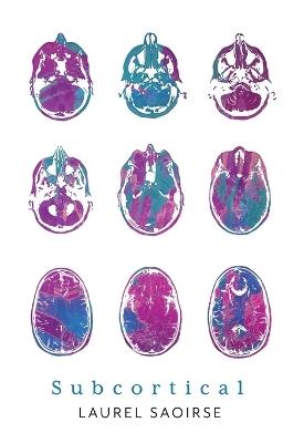 Subcortical - Laurel Saoirse - cover