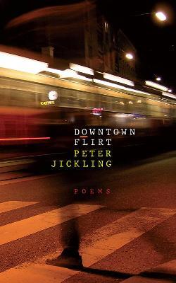 Downtown Flirt - Peter Jickling - cover