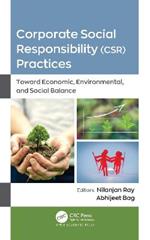 Corporate Social Responsibility (CSR) Practices: Toward Economic, Environmental, and Social Balance