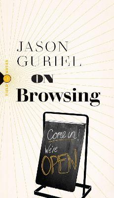 On Browsing - Jason Guriel - cover