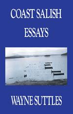 Coast Salish Essays