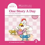 One Story A Day for Early Readers Book 3