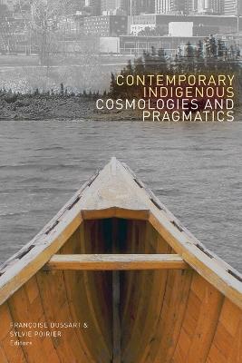 Contemporary Indigenous Cosmologies and Pragmatics - cover