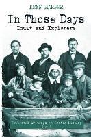 In Those Days: Inuit and Explorers