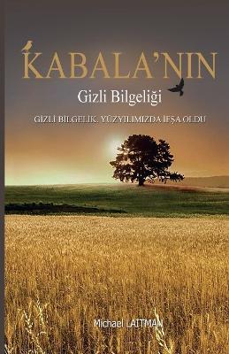 Kabala'n&#305;n Gizli Bilgeli&#287;i - Michael Laitman - cover