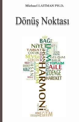 Dönü&#351; Noktas&#305; - Michael Laitman - cover