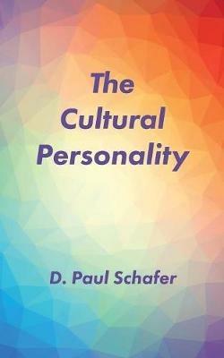 The Cultural Personality - D Paul Schafer - cover