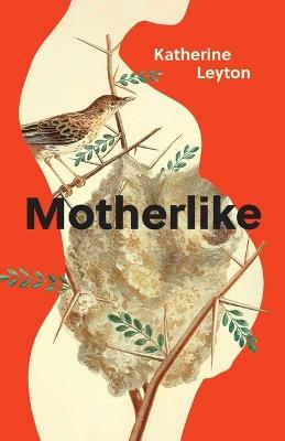 Motherlike - Katherine Leyton - cover