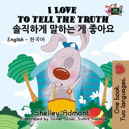 I Love to Tell the Truth (English Korean Bilingual Book)