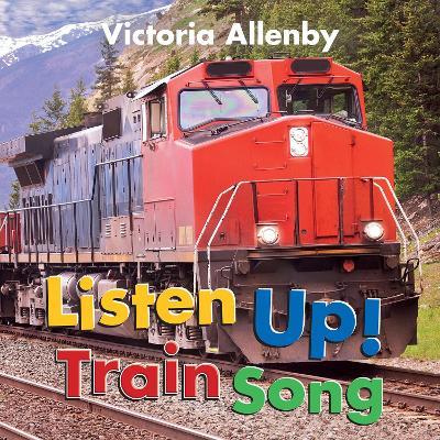 Listen Up! Train Song - Victoria Allenby - cover