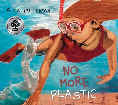 No More Plastic - Alma Fullerton - cover