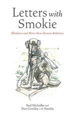 Letters with Smokie: Blindness and More-Than-Human Relations