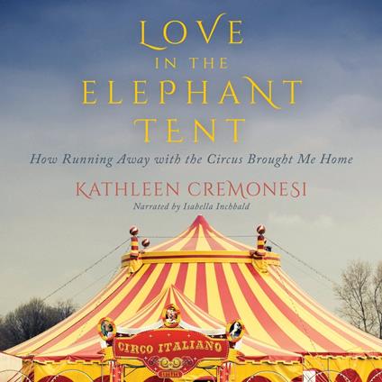 Love in the Elephant Tent