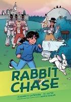 Rabbit Chase - Elizabeth Lapensee - cover