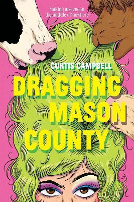 Dragging Mason County - Curtis Campbell - cover