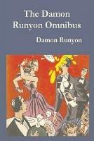 Damon Runyon Omnibus - Damon Runyon - cover