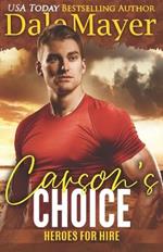 Carson's Choice: A SEALs of Honor World Novel