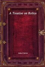 A Treatise on Relics