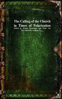 The Calling of the Church in Times of Polarization - cover