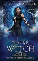 Water Witch - Gina Kincade,C D Gorri - cover