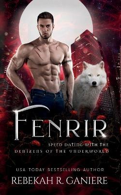 Fenrir - Rebekah R Ganiere - cover