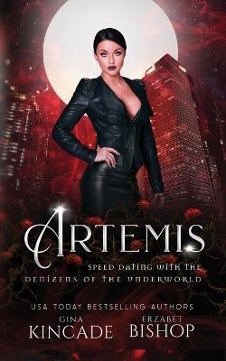 Artemis - Gina Kincade,Erzabet Bishop - cover