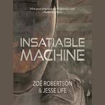 Insatiable Machine