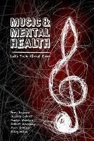 Music & Mental Health: Let's Talk About Emo - Brey Dawson,Jessica Jutras,Austin Mardon - cover