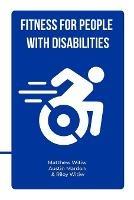 Fitness for People with Disabilities - Matthew Witiw - cover