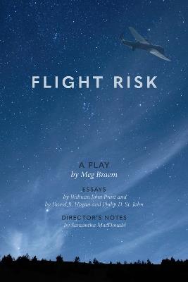 Flight Risk - Meg Braem,William John Pratt,David B. Hogan - cover