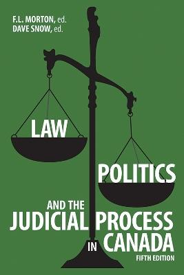 Law, Politics, and the Judicial Process in Canada - cover