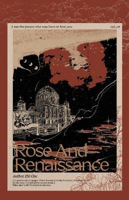 Rose and Renaissance#4 - Zhi Chu - cover