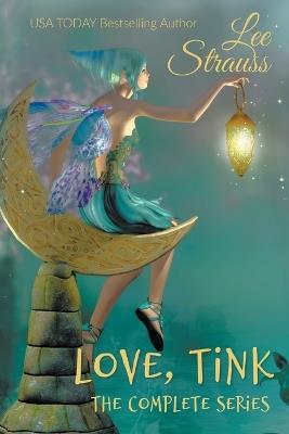Love, Tink - Lee Strauss - cover