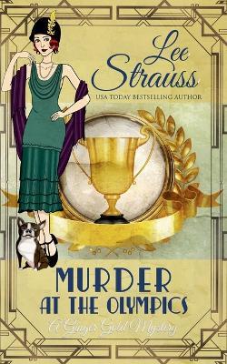 Murder at the Olympics - Lee Strauss - cover