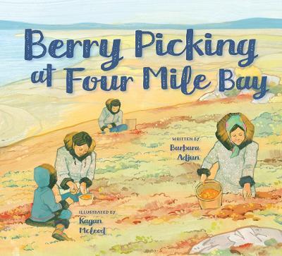 Berry Picking at Four Mile Bay: English Edition - Barbara Adjun - cover