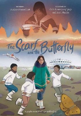 The Scarf and the Butterfly: A graphic memoir of hope and healing - Monica Ittusardjuat - cover