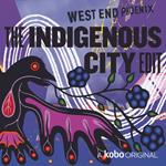 The Indigenous City Edit