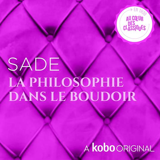 La Philosophie dans le boudoir