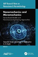 Nanomechanics and Micromechanics: Generalized Models and Nonclassical Engineering Approaches