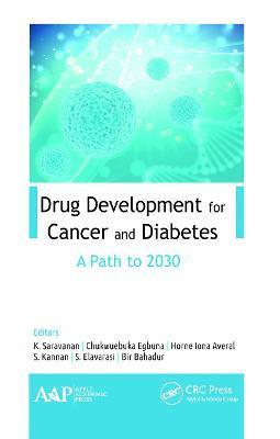 Drug Development for Cancer and Diabetes: A Path to 2030 - cover