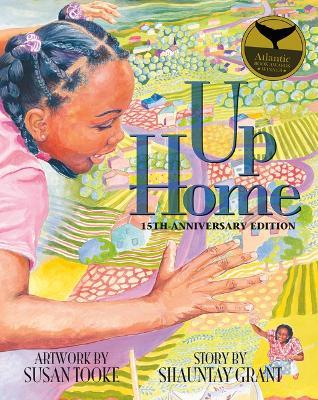 Up Home: 15th-Anniversary Edition - Shauntay Grant,Susan Tooke - cover