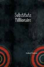 The Substitute Millionaire