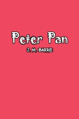 Peter Pan - J M Barrie - cover