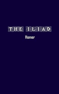 The Iliad - Homer - cover