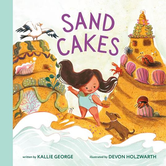 Sand Cakes - Kallie George,Devon Holzwarth - ebook